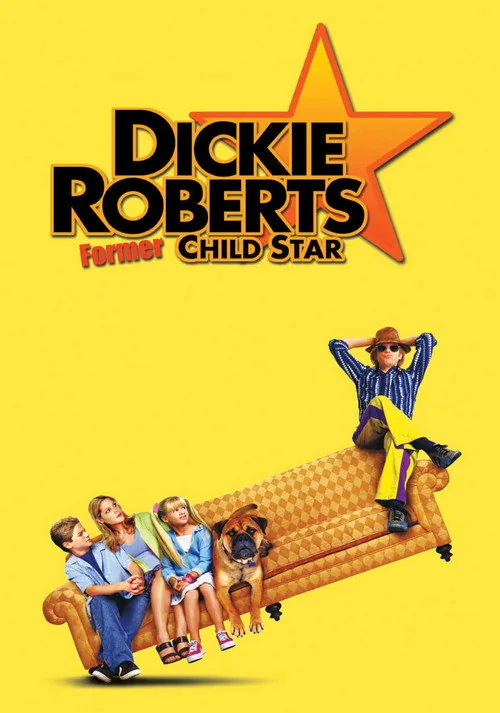 Dickie Roberts: Former Child Star film afişi