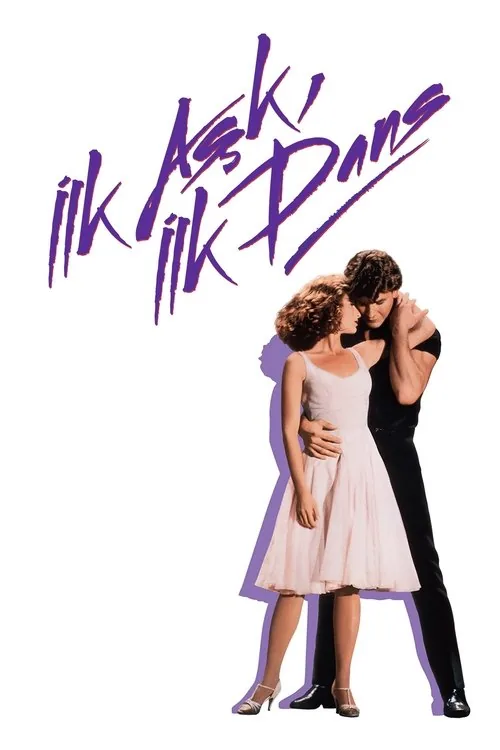 İlk Aşk İlk Dans film afişi